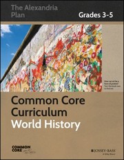 Cover of: Common Core Curriculum for World History Grades 35 by 