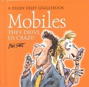 Cover of: Mobiles They Drive Us Crazy by 