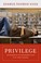 Cover of: Privilege The Making Of An Adolescent Elite At St Pauls School