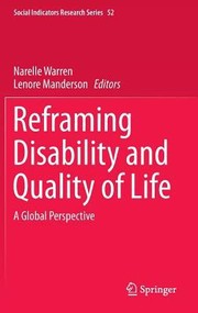 Cover of: Reframing Disability And Quality Of Life A Global Perspective