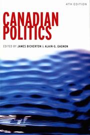 Cover of: Canadian politics by edited by James Bickerton, Alain-G. Gagnon.