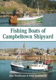 Cover of: Fishing Boats Of Campbeltown Shipyard