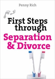 Cover of: First Steps Through Separation  Divorce
            
                First Steps