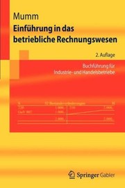 Cover of: Einfuhrung In Das Betriebliche Rechnungswesen Buchfuhrung Fur Industrie Und Handelsbetriebe