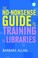 Cover of: The Nononsense Guide To Training In Libraries