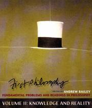 Cover of: First Philosophy: Fundamental Problems and Readings in Philosophy: Volume II by Andrew Bailey