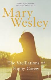 Cover of: The Vacillations of Poppy Carew by Mary Wesley, Mary Wesley