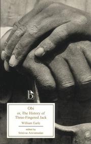 Obi, or, The history of Three-fingered Jack by William Earle