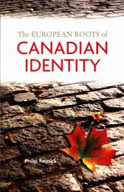 Cover of: The European Roots of Canadian Identity
