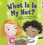 Cover of: What Is In My Net by 