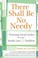 Cover of: There Shall Be No Needy Pursuing Social Justice Through Jewish Law Tradition