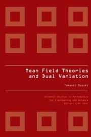 Cover of: Mean Field Theories And Dual Variation