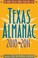 Cover of: Texas Almanac 20102011 The Source For All Things Texan Since 1857