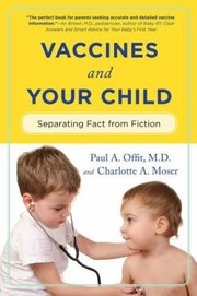Cover of: Vaccines Your Child Separating Fact From Fiction
