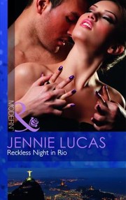 Cover of: Reckless Night in Rio Jennie Lucas by 