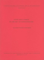 Cover of: State and Cosmos in the Art of Tenochtitlan
            
                Studies in PreColumbian Art  Archaeology by 