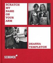 Cover of: Scratch My Name On Your Arm by 