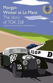 Cover of: Tok258 Morgan Winner At Le Mans