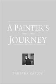 Cover of: A Painter's Journey: 1966 - 1973