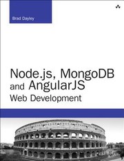 Cover of: Nodejs MongoDB and AngularJS Web Development by Brad Dayley