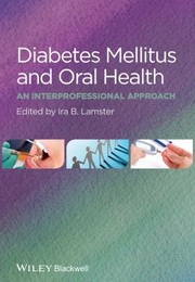 Cover of: Diabetes Mellitus And Oral Health An Interprofessional Approach