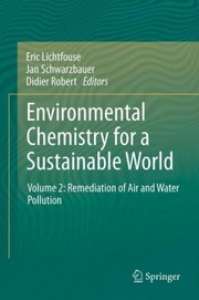 Cover of: Environmental Chemistry For A Sustainable World