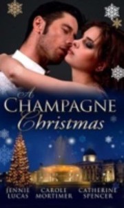 Cover of: A Champagne Christmas by Jennie Lucas