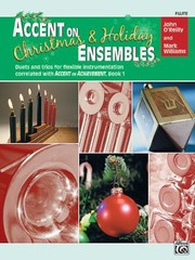 Accent on Christmas & Holiday Ensembles by John O'Reilly, Mark Williams