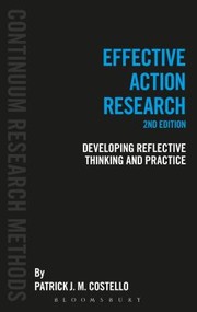 Cover of: Effective Action Research Developing Reflective Thinking And Practice