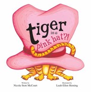 Cover of: Tiger In A Pink Hat