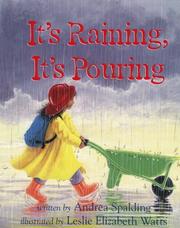 Cover of: It's raining, it's pouring