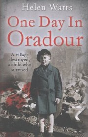 Cover of: One Day In Oradour