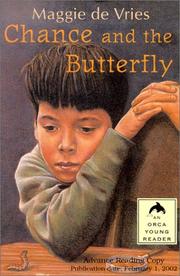 Cover of: Chance and the butterfly by Maggie De Vries, Maggie De Vries