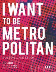 I Want To Be Metropolitan Boston Case Study cover