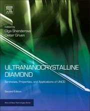 Ultananocrystalline Diamond by Dieter M. Gruen