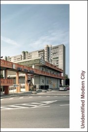 Cover of: The Unidentified Modern City Globalized Brescia