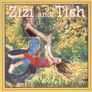 Zizi and Tish by Liz Moore