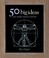 Cover of: 50 Big Ideas You Really Need To Know
