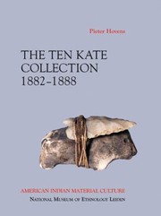 Cover of: The Ten Kate Collection 18821888 American Indian Material Culture