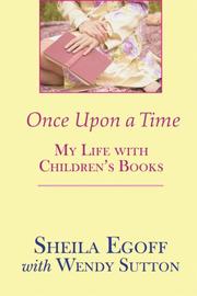 Cover of: Once upon a Time: My Life With Children's Books
