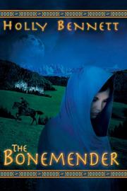 Cover of: The Bonemender