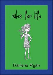 Cover of: Rules For Life by Darlene Ryan