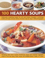 Cover of: 100 Hearty Soups