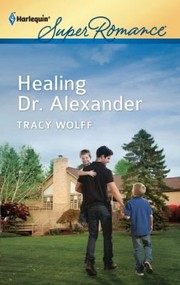 Cover of: Healing Dr Alexander