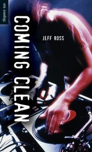 Front cover of Coming Clean by Jeff Ross