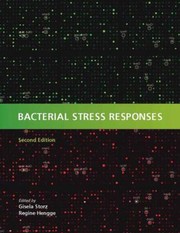 Bacterial Stress Responses by Gisela Storz