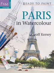 Cover of: Paris In Watercolour by 