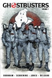 Cover of: Ghostbusters Volume 2
            
                Ghostbusters Graphic Novels by 