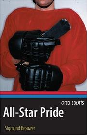 Cover of: All-star Pride by Sigmund Brouwer
