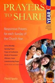 Cover of: Prayers to Share, Year C | David Sparks